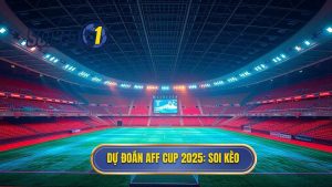 Dự đoán AFF Cup 2025: Toàn cảnh cục diện và phân tích chuyên sâu